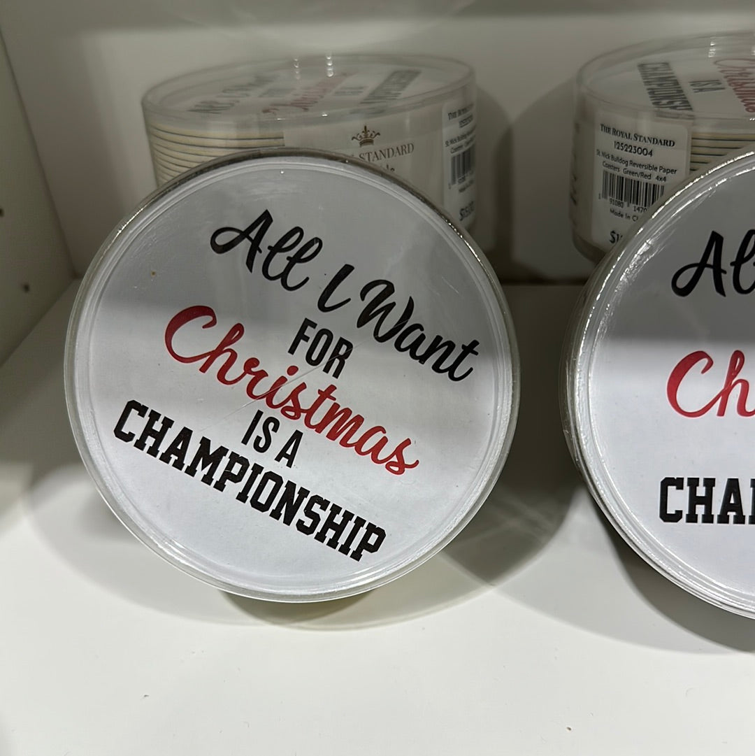 All I want for Christmas coaster
