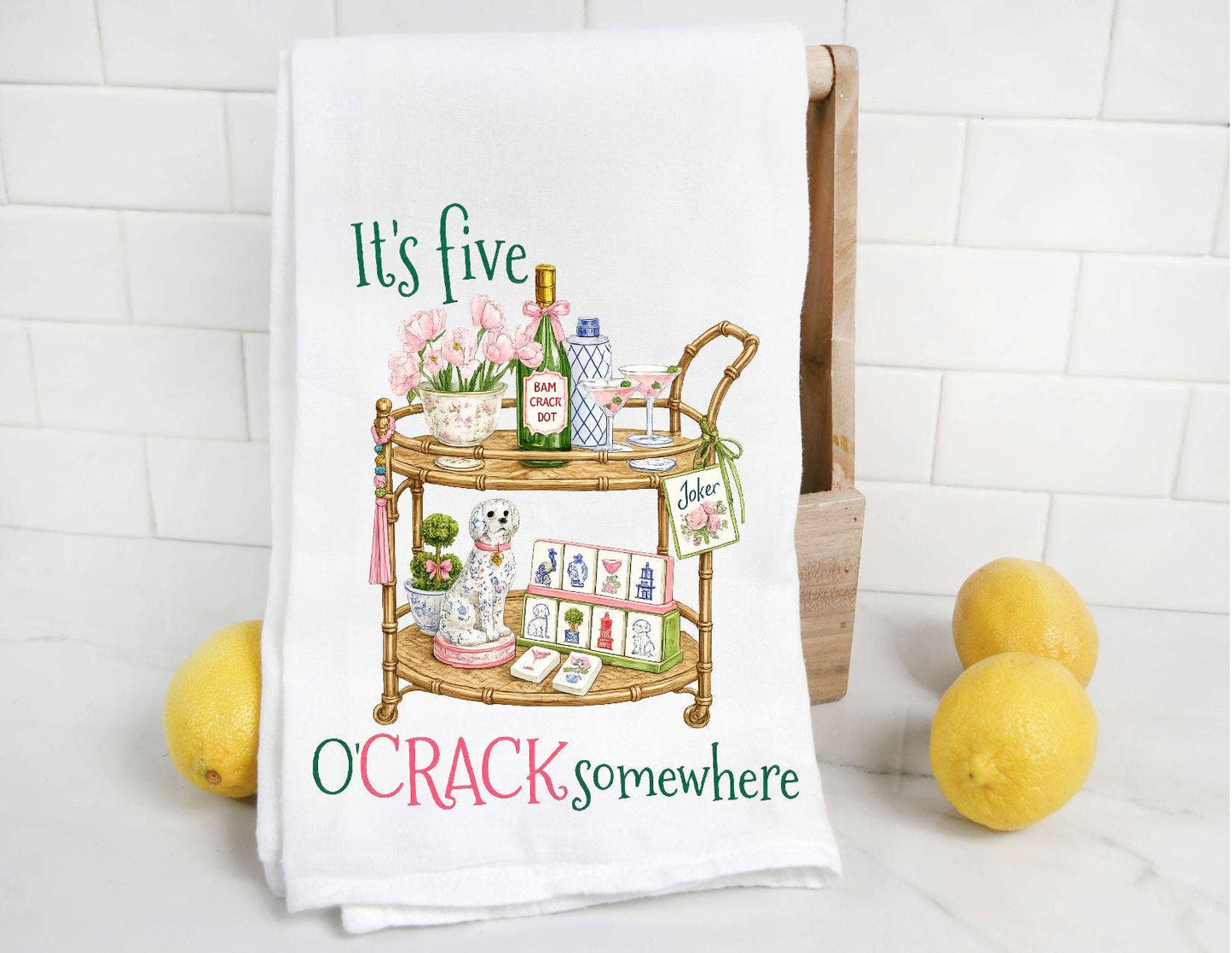 Bar Cart Mahjong It's Five O'Crack Somewhere Tea Towel