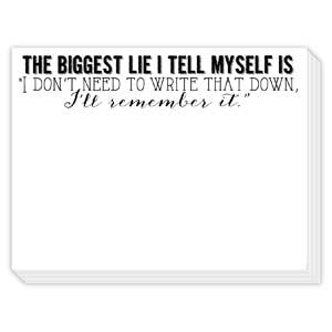 The Biggest Lie I Tell Slab Pad