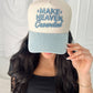 Make Heaven Crowded - Denim Vintage Trucker Hat