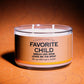 A Candle for the Favorite Child | Funny Candle