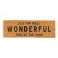 Wonderful Time Door Mat