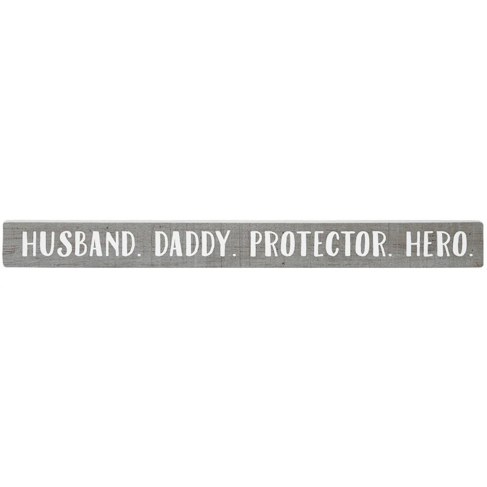 Husband Hero Wood Sign