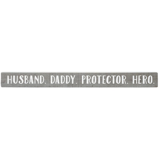 Husband Hero Wood Sign