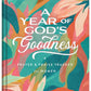 A Year of God's Goodness:A Prayer & Praise Tracker for Women