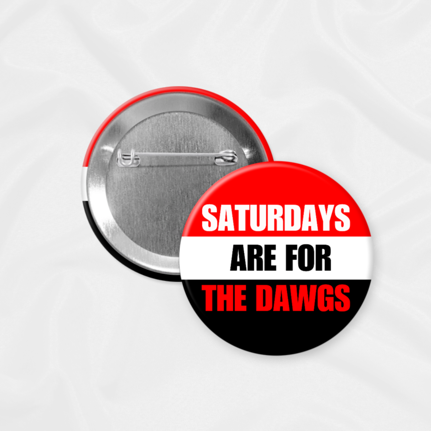 Georgia Game Day Button | For The Dawgs: 2.25”