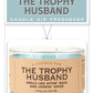 Trophy Husband Air Freshener | Funny Car Air Freshener