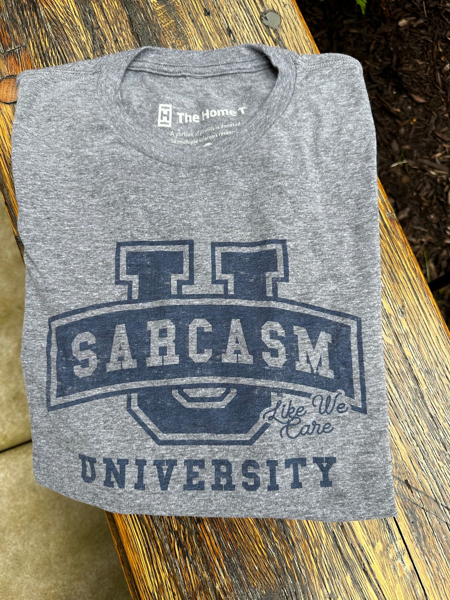 Sarcasm university T-shirt