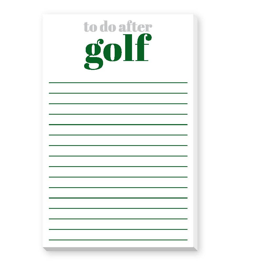 TO DO AFTER LARGE NOTEPAD: GOLF