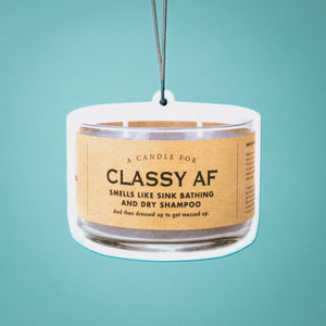 Classy AF Air Freshener | Funny Car Air Freshener