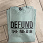 Defund the media T-shirt