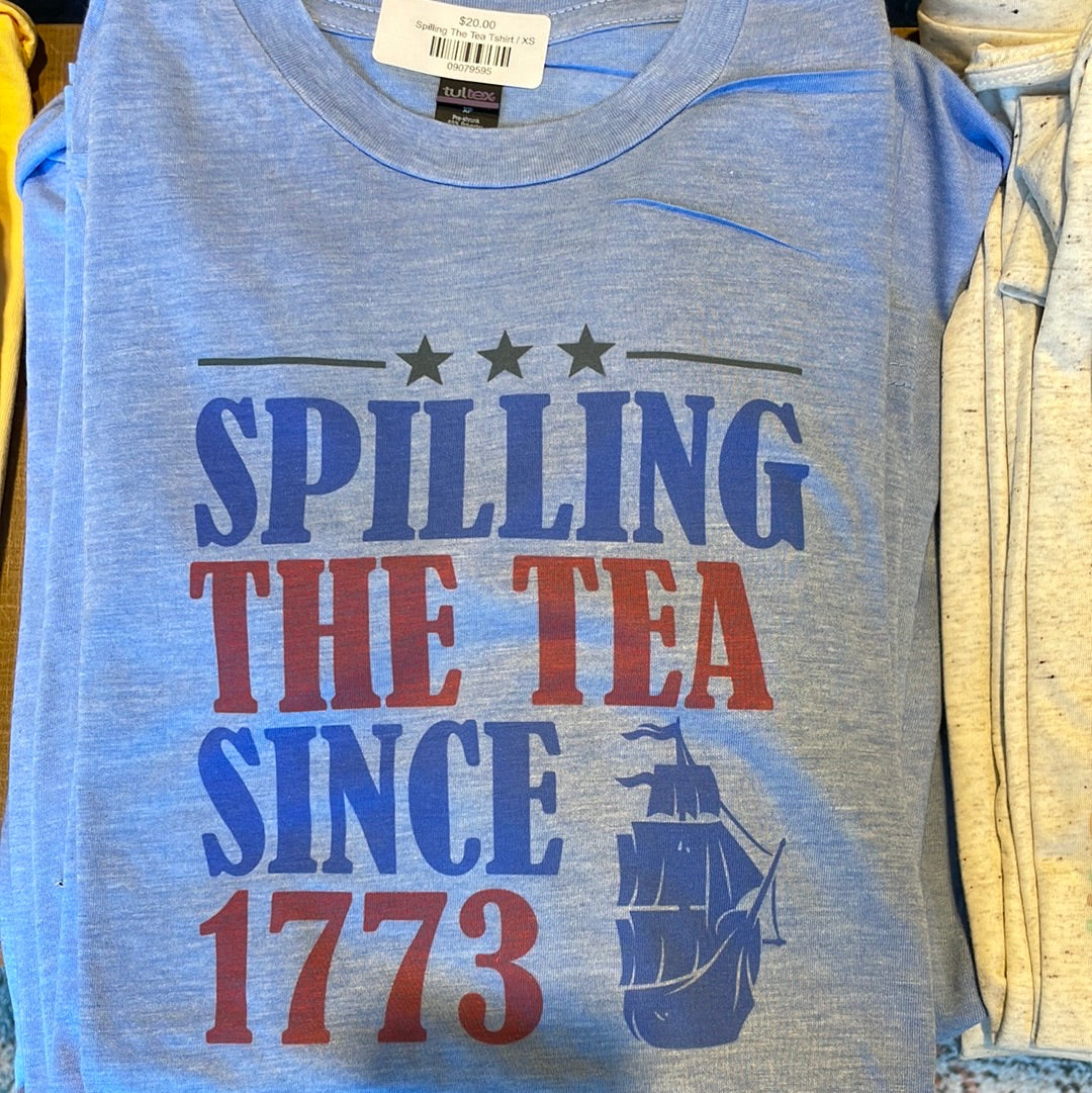 Spilling The Tea Tshirt